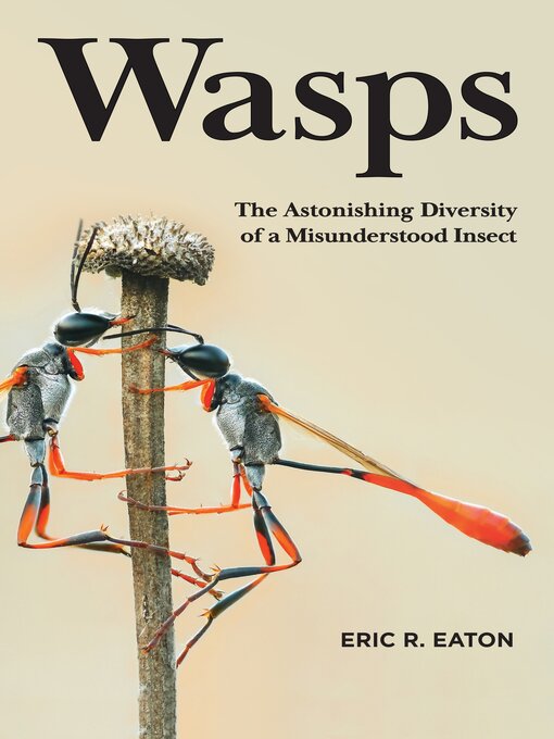 Title details for Wasps by Eric R. Eaton - Wait list